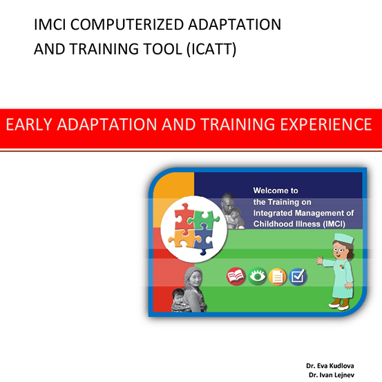 IMCI computerized adaptation and training tool (ICATT) early adaptation and training experience